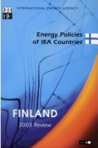 Cover of Energy Policies Finland: 2003 Review