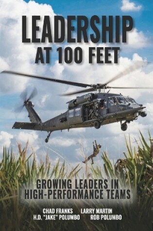 Cover of Leadership at 100 Feet