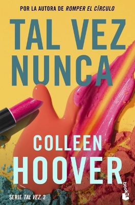 Book cover for Tal Vez Nunca / Maybe Not