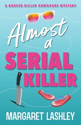 Book cover for Almost a Serial Killer