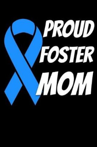Cover of Proud Foster Mom