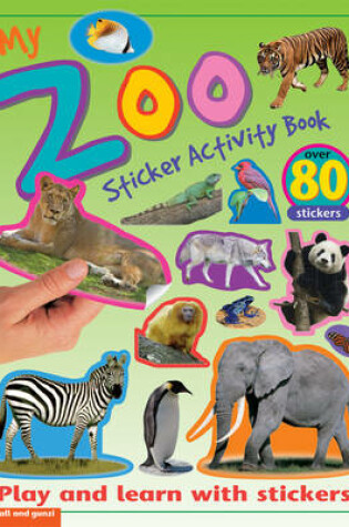 Cover of My Zoo Sticker Activity Book