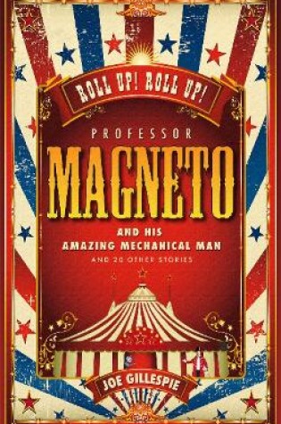 Cover of Professor Magneto and His Amazing Mechanical Man