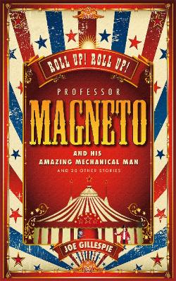 Book cover for Professor Magneto and His Amazing Mechanical Man