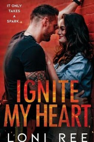 Cover of Ignite My Heart