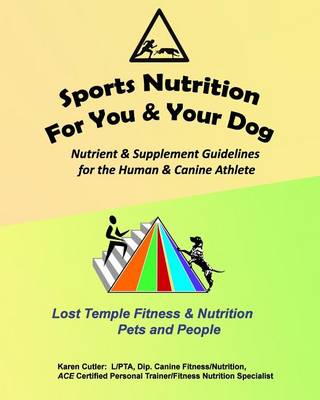 Cover of Sports Nutrition for You and Your Dog