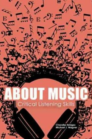 Cover of About Music: Critical Listening Skills