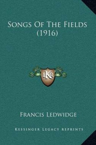 Cover of Songs of the Fields (1916)