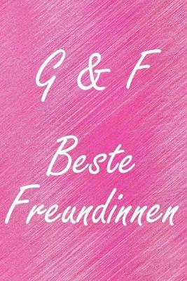 Book cover for G & F. Beste Freundinnen