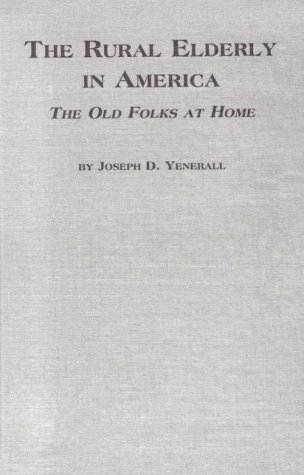 Cover of The Rural Elderly in America