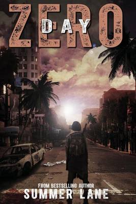 Day Zero by Summer Lane