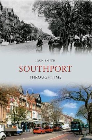 Cover of Southport Through Time