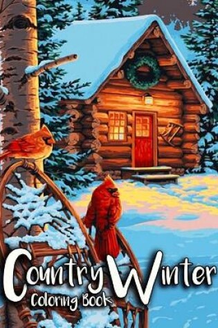 Cover of Country Winter Coloring Book