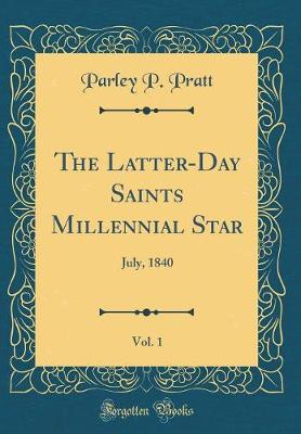 Book cover for The Latter-Day Saints Millennial Star, Vol. 1