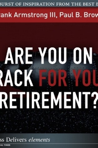 Cover of Are You on Track for Your Retirement?