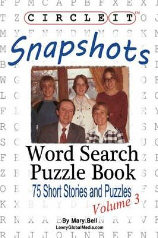 Cover of Circle It, Snapshots, Word Search, Puzzle Book