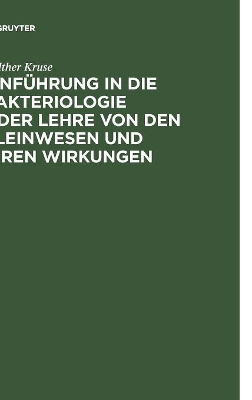 Book cover for Einf�hrung in die Bakteriologie oder Lehre von den Kleinwesen und ihren Wirkungen