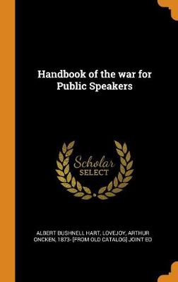 Book cover for Handbook of the War for Public Speakers