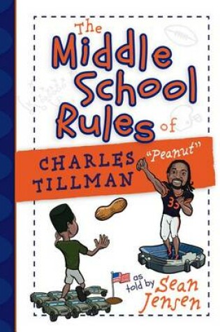 Cover of The Middle School Rules of Charles Tillman