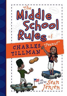 Cover of The Middle School Rules of Charles Tillman