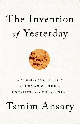 Book cover for The Invention of Yesterday