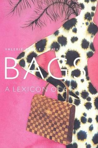 Cover of Bags: A Lexicon of Style (mini)