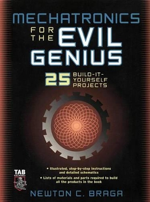 Book cover for Mechatronics for the Evil Genius