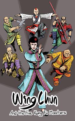 Book cover for Wing Chun and the Five Kung Fu Masters