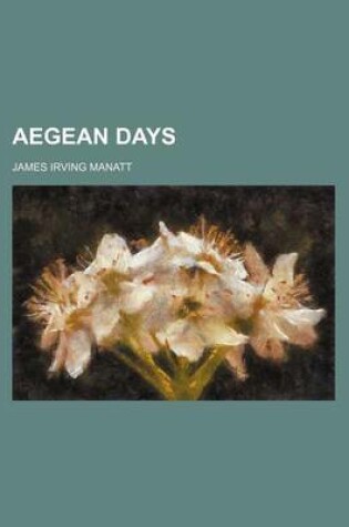 Cover of Aegean Days