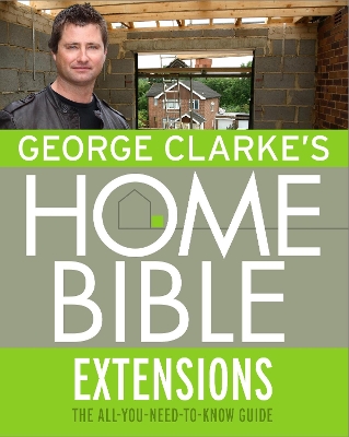 Book cover for George Clarke's Home Bible: Extensions