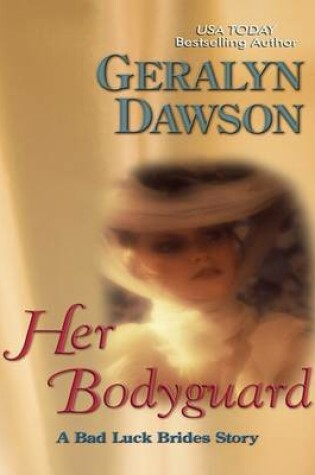 Cover of Her Bodyguard