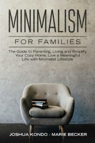 Cover of Minimalism for Families