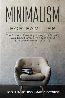 Book cover for Minimalism for Families