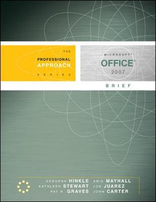 Book cover for Microsoft Office 2007 Brief: A Professional Approach