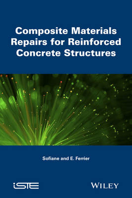 Book cover for Composite Materials Repairs for Reinforced Concrete Structures