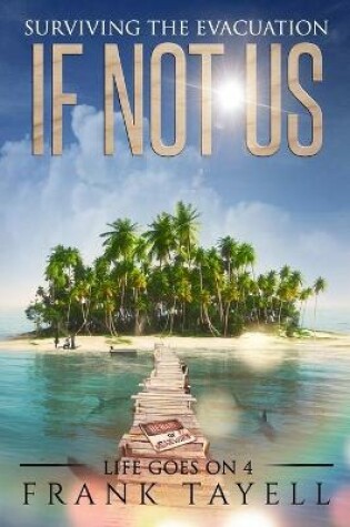 Cover of If Not Us