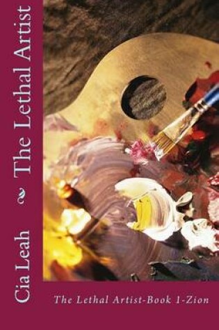 Cover of The Lethal Artist