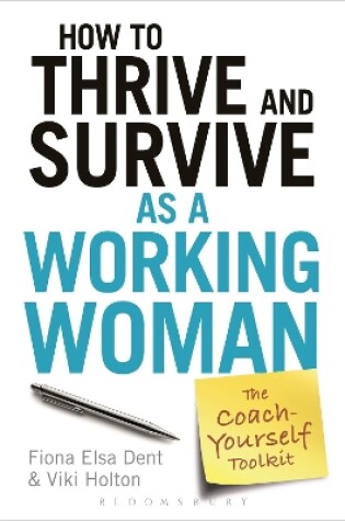 Cover of How to Thrive and Survive as a Working Woman