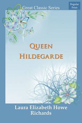 Book cover for Queen Hildegarde