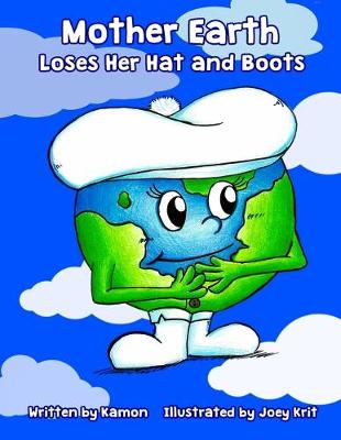 Book cover for Mother Earth Loses Her Hat and Boots