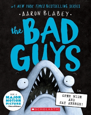 Book cover for The Bad Guys in Open Wide and Say Arrrgh|