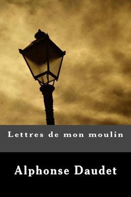 Book cover for Lettres de Mon Moulin