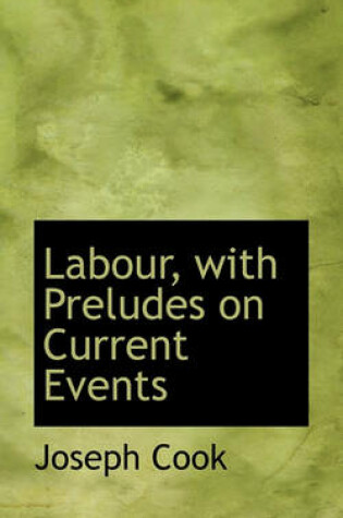 Cover of Labour, with Preludes on Current Events