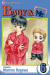 Book cover for Baby & Me, Vol. 6