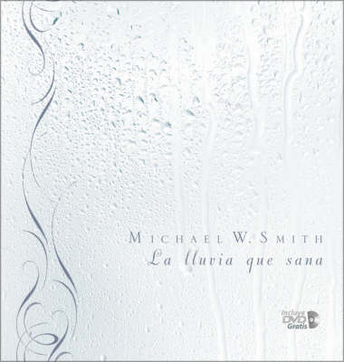 Book cover for La Lluvia Que Sana
