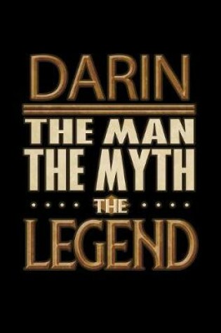 Cover of Darin The Man The Myth The Legend