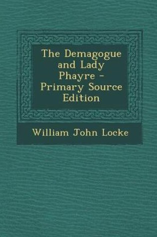 Cover of The Demagogue and Lady Phayre