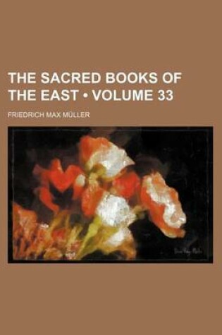 Cover of The Sacred Books of the East (Volume 33)