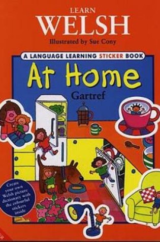 Cover of Learn Welsh: At Home / Gartref