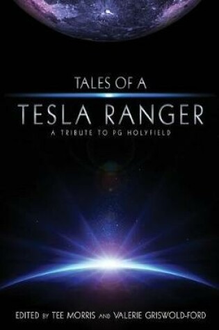 Cover of Tales of a Tesla Ranger